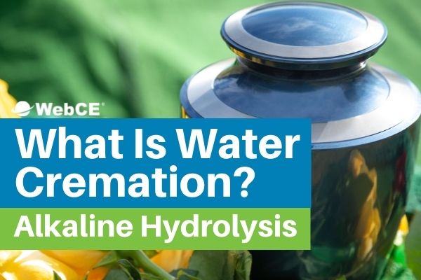 What is Water Cremation (Alklaline Hydrolysis)?